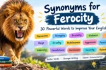 synonyms for ferocity